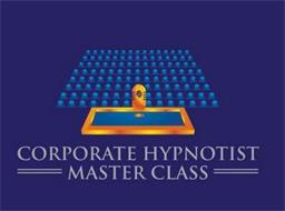 CORPORATE HYPNOTIST MASTER CLASS