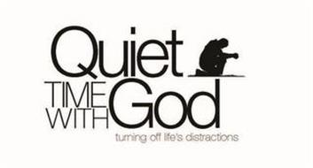 QUIET TIME WITH GOD TURNING OFF LIFE'S DISTRACTIONS