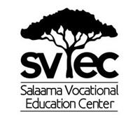 SVEC SALAAMA VOCATIONAL EDUCATION CENTER