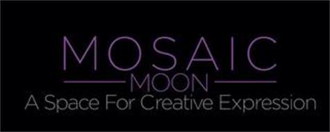 MOSAIC MOON A SPACE FOR CREATIVE EXPRESSION