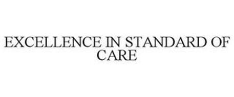 EXCELLENCE IN STANDARD OF CARE