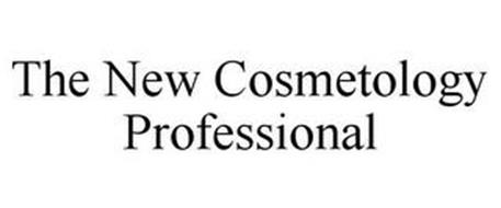 THE NEW COSMETOLOGY PROFESSIONAL