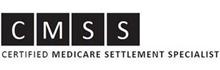 CMSS CERTIFIED MEDICARE SETTLEMENT SPECIALIST