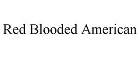 RED BLOODED AMERICAN