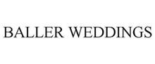 BALLER WEDDINGS