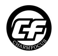 CF CHARMFOCUS