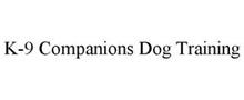 K-9 COMPANIONS DOG TRAINING