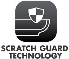 SCRATCH GUARD TECHNOLOGY