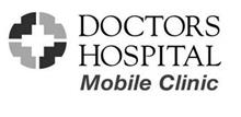 DOCTORS HOSPITAL MOBILE CLINIC