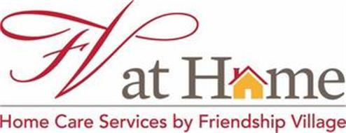 FV AT HOME HOME CARE SERVICES BY FRIENDSHIP VILLAGE