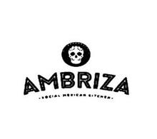AMBRIZA -SOCIAL MEXICAN KITCHEN-