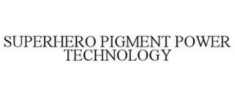 SUPERHERO PIGMENT POWER TECHNOLOGY