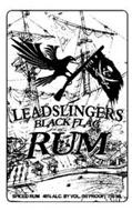 LEADSLINGERS BLACK FLAG RUM SPICED RUM 40% ALC. BY VOL. (80 PROOF) 750 ML