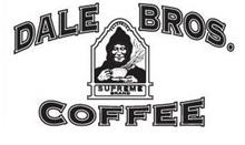 DALE BROS. COFFEE TRADEMARK SUPREME BRAND