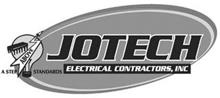 A STEP ABOVE STANDARDS JOTECH ELECTRICAL CONTRACTORS, INC