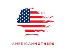 AMERICAN MOTHERS