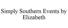 SIMPLY SOUTHERN EVENTS BY ELIZABETH