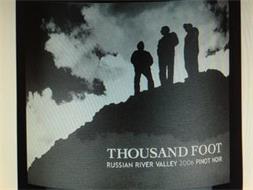 THOUSAND FOOT RUSSIAN RIVER VALLEY 2006PINOT NOIR