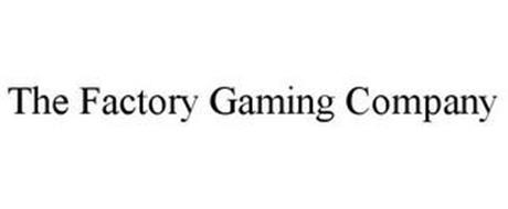 THE FACTORY GAMING COMPANY