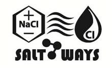 NACL CL SALTWAYS