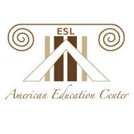 ESL AMERICAN EDUCATION CENTER