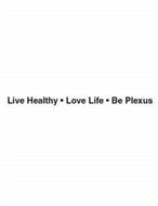 LIVE HEALTHY LOVE LIFE BE PLEXUS