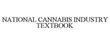 NATIONAL CANNABIS INDUSTRY TEXTBOOK