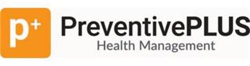 P+ PREVENTIVEPLUS HEALTH MANAGEMENT