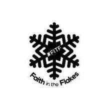 #FITF FAITH IN THE FLAKES
