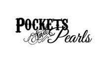 POCKETS AND PEARLS