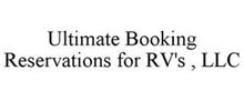 ULTIMATE BOOKING RESERVATIONS FOR RV