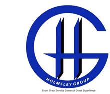 HOLMSLEY GROUP, FROM GREAT SERVICE COMES A GREAT EXPERIENCE