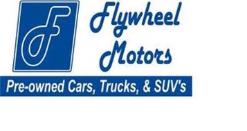 F FLYWHEEL MOTORS PRE-OWNED CARS, TRUCKS & SUVS