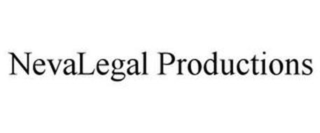 NEVALEGAL PRODUCTIONS