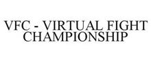VFC - VIRTUAL FIGHT CHAMPIONSHIP