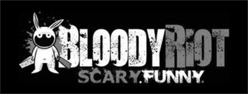 BLOODYRIOT SCARY.FUNNY.
