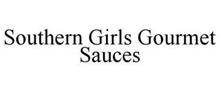 SOUTHERN GIRLS GOURMET SAUCES
