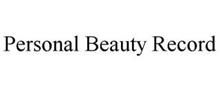 PERSONAL BEAUTY RECORD