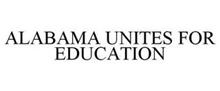 ALABAMA UNITES FOR EDUCATION