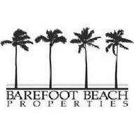 BAREFOOT BEACH PROPERTIES