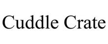 CUDDLE CRATE