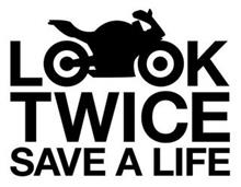 LOOK TWICE SAVE A LIFE