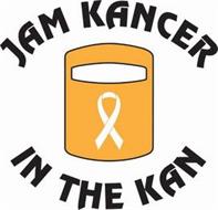 JAM KANCER IN THE KAN