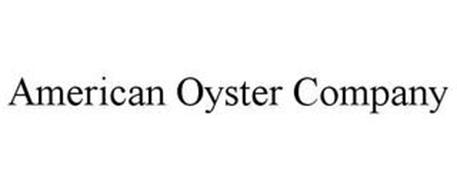 AMERICAN OYSTER COMPANY