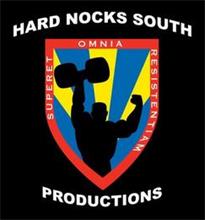 HARD NOCKS SOUTH PRODUCTIONS SUPERET OMNIA RESISTENTIAM