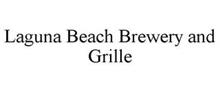 LAGUNA BEACH BREWERY AND GRILLE