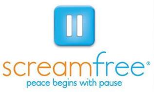 SCREAMFREE PEACE BEGINS WITH PAUSE