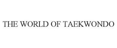 THE WORLD OF TAEKWONDO