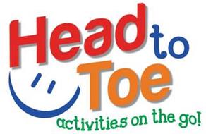 HEAD TO TOE - ACTIVITIES ON THE GO!