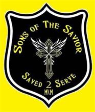 SONS OF THE SAVIOR SAVED 2 SERVE M/M